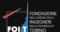 Fondazione dell&rsquo;Ordine degli Ingegneri di Torino (FOIT)